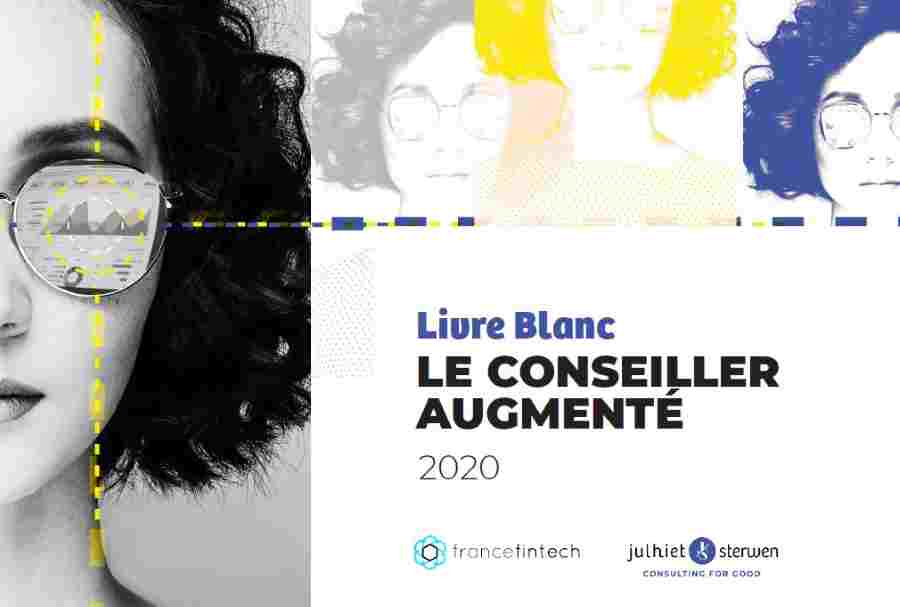 Livre Blanc Julhiet Sterwen France FinTech Conseiller Augmenté